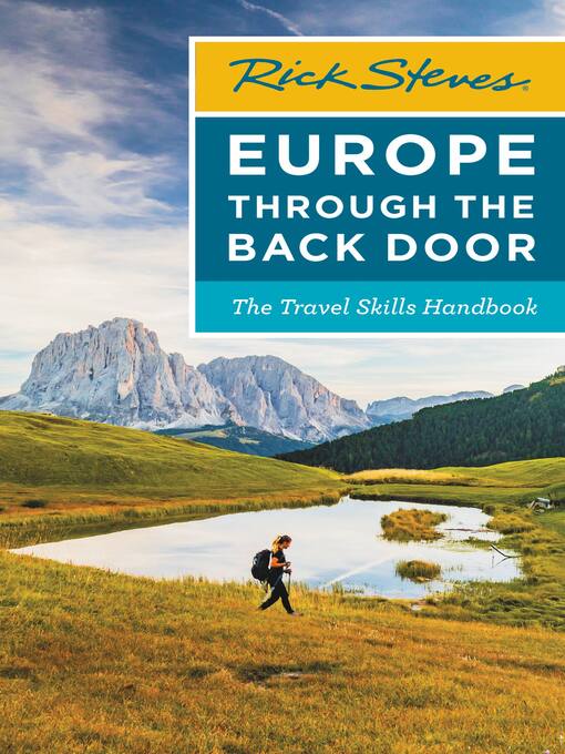 Title details for Rick Steves Europe Through the Back Door by Rick Steves - Available